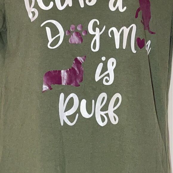 Time and Tru "Being a Dog Mom is Ruff" Tee M - Picture 3 of 10